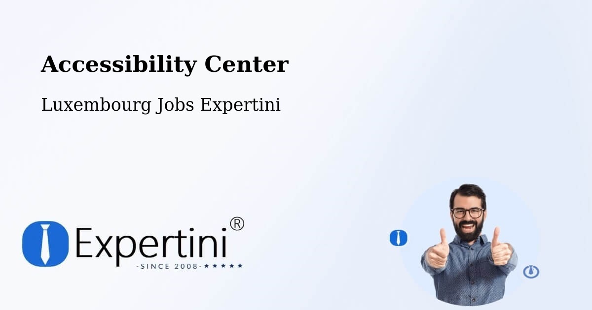 Accessibility Statement – Wiltz - Luxembourg Jobs Expertini