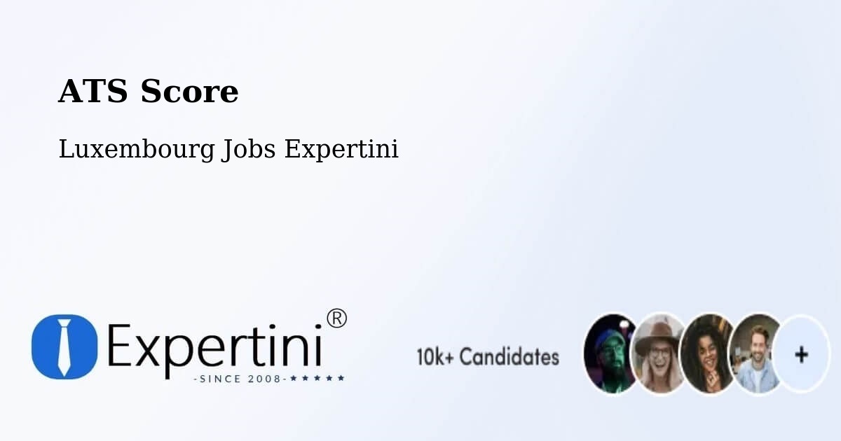Resume ATS Score & Job Description Match Tool – Wiltz - Luxembourg Jobs Expertini