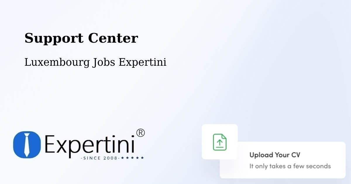 Support Services – Wiltz - Luxembourg Jobs Expertini