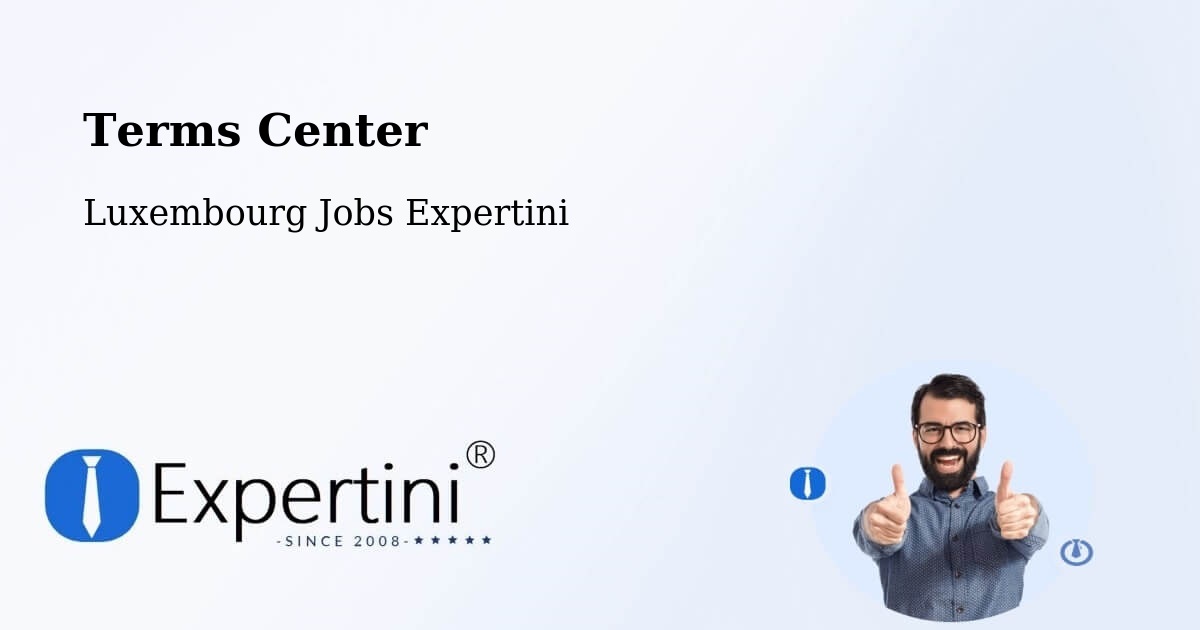 Terms of Service – Wiltz - Luxembourg Jobs Expertini